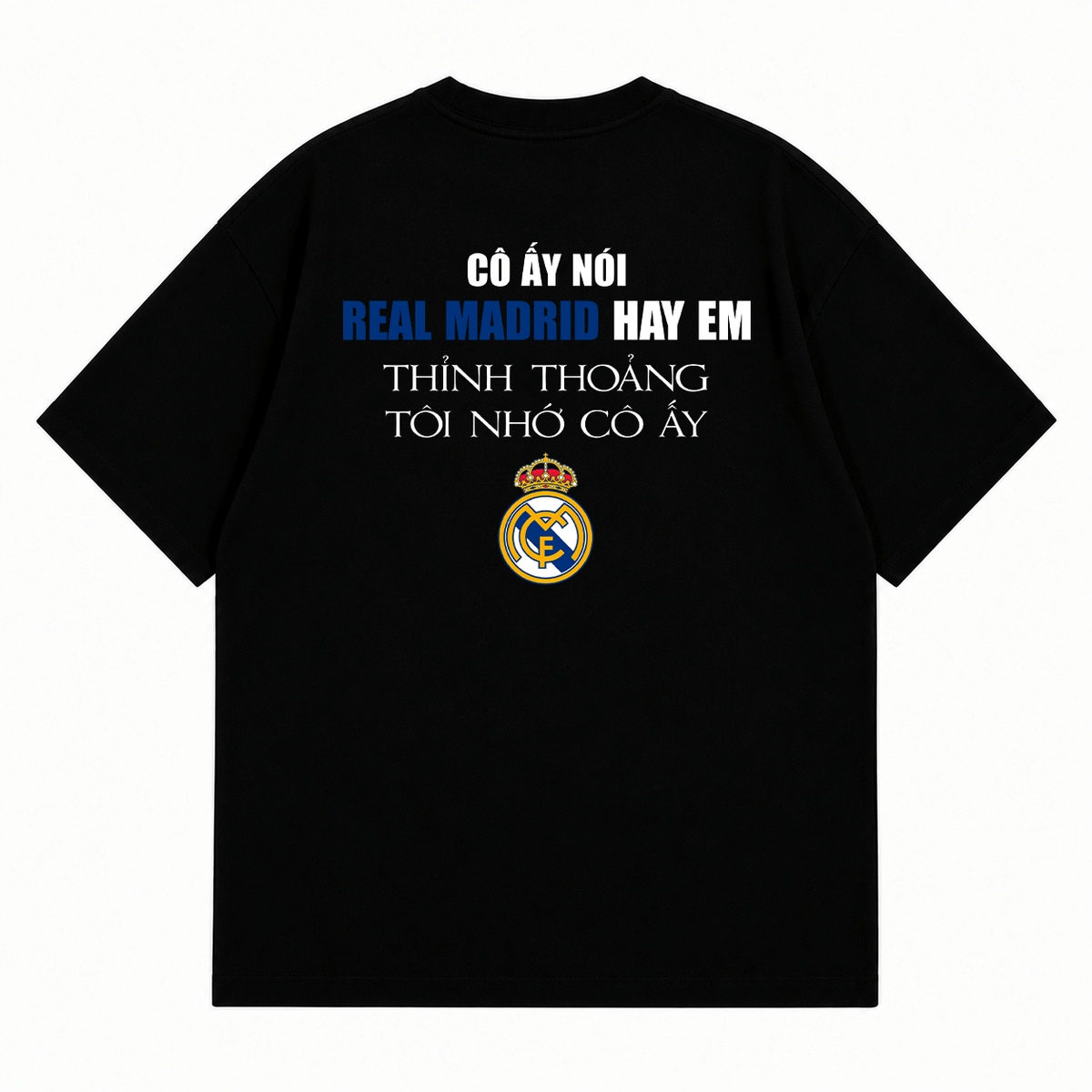 Áo Thun Real Hay Em Form Oversize