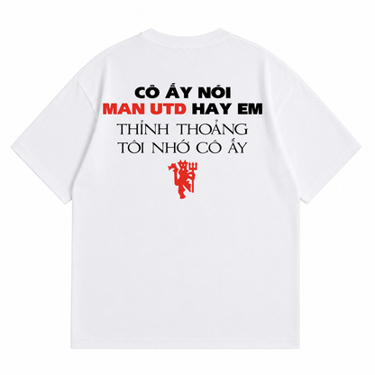Áo Thun Man UTD Hay Em