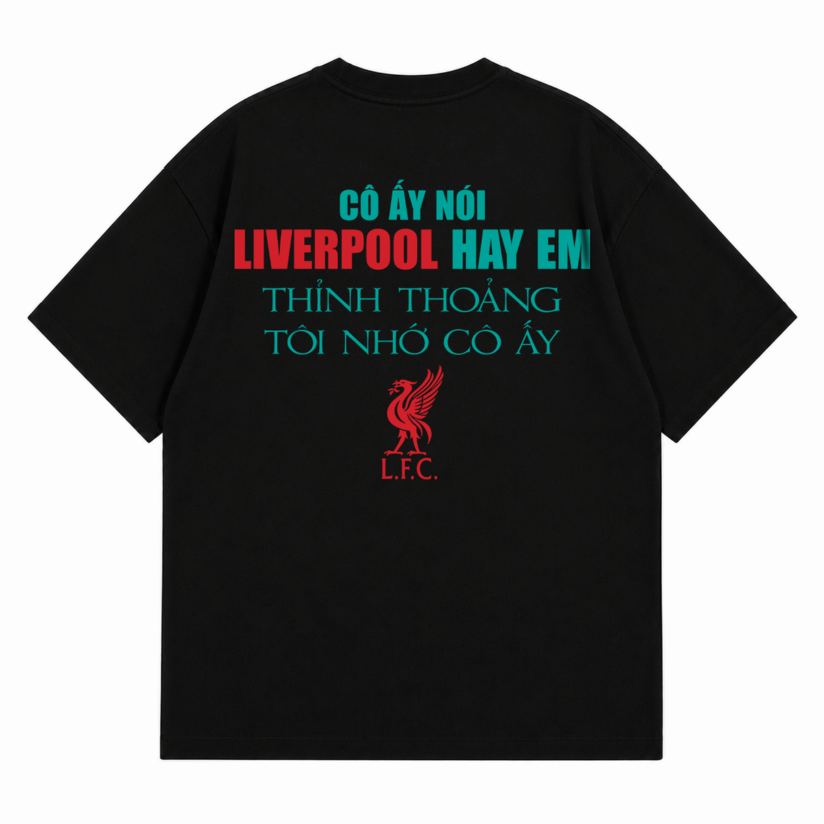 Áo Thun Liverpool Hay Em Oversize