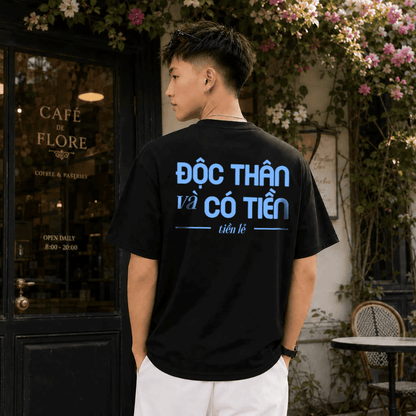 Áo Thun Độc Thân Và Có Tiền