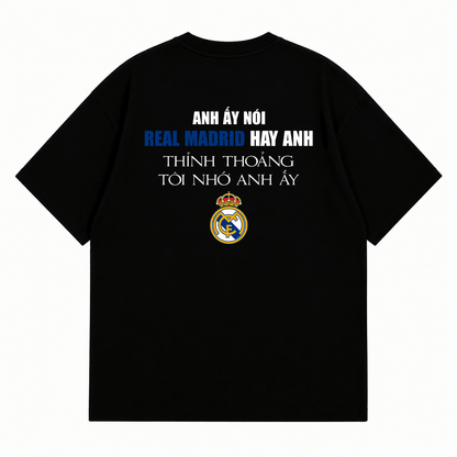 Áo Thun Real Hay Anh Oversize